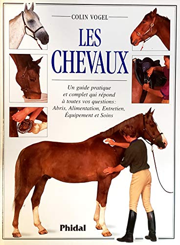 9782893935454: Manuel complet des soins aux chevaux