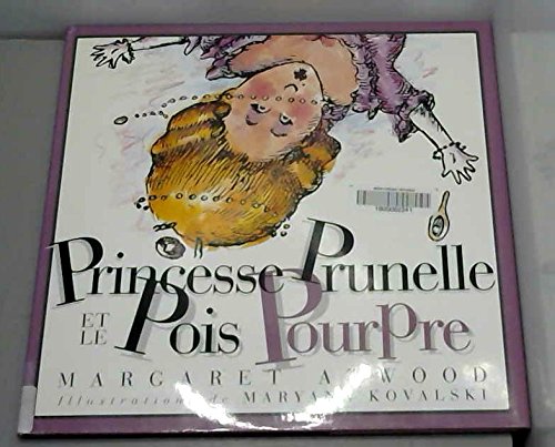 9782893935829: Princesse Prunelle et le pois pourpre