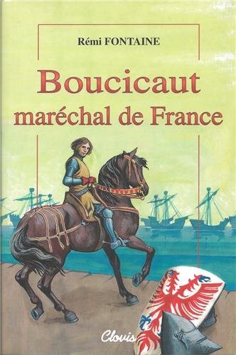 Beispielbild fr Boucicaut, marchal de France zum Verkauf von Ammareal