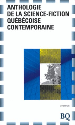 Beispielbild fr Anthologie de la science-fiction qu b coise contemporaine zum Verkauf von medimops