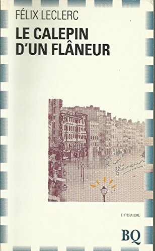 9782894060124: Calepin d un flaneur le (Bibliotheque Qu)