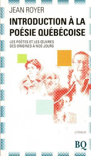 Beispielbild fr Introduction a la poesie quebecoise zum Verkauf von Better World Books