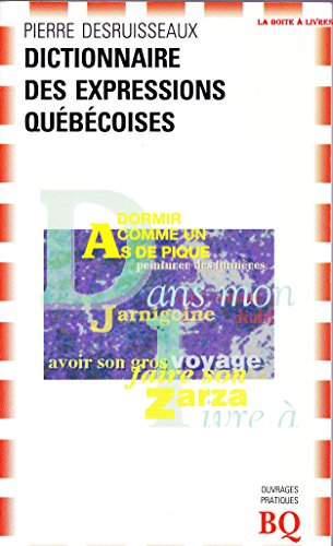 Imagen de archivo de Dictionnaire des Expressions Qubcoises a la venta por Better World Books