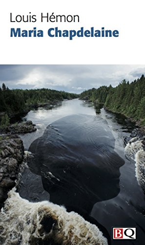 Stock image for Maria Chapdelaine (French Language Edition) for sale by Better World Books