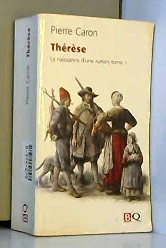 9782894063026: Therese la naissance d une nation t 01 therese