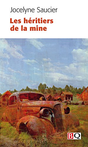 Stock image for Les Hritiers de la Mine for sale by Better World Books