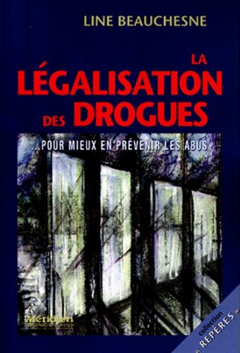 9782894150481: LEGALISATION DES DROGUES -LA