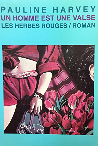 9782894190265: Un homme est une valse: Roman (French Edition)