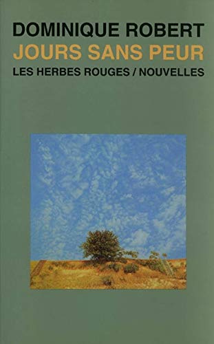 Stock image for Jours Sans Peur : Nouvelles for sale by Better World Books Ltd
