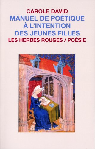 Stock image for Manuel de Potique  L'intention des Jeunes Filles for sale by Better World Books