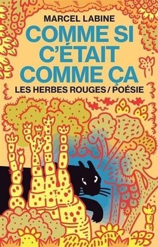 Imagen de archivo de COMME SI C'TAIT COMME A a la venta por Librairie La Canopee. Inc.