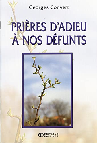 Stock image for Prires d'adieu  nos dfunts for sale by Librairie Le Nord