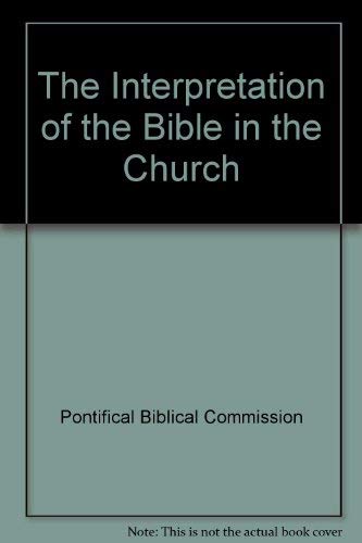 Stock image for Interpretation of the Bible in the Church for sale by WorldofBooks