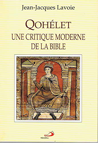 9782894203064: Qohlet, une critique moderne de la Bible