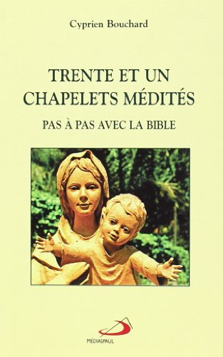 Stock image for Trente et un chapelets medites for sale by medimops
