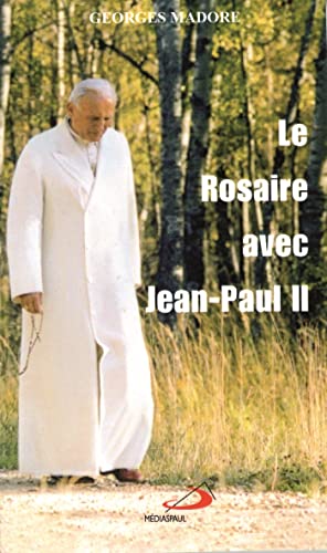 Stock image for Le Rosaire avec Jean-Paul II for sale by Ammareal