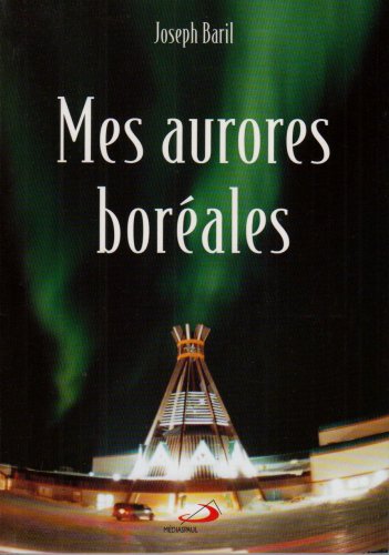 Stock image for mes aurores boreales for sale by Books  Revisited