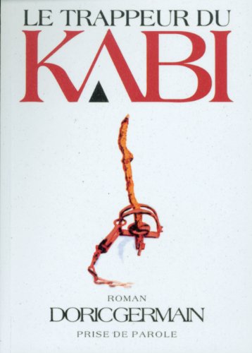 Imagen de archivo de Le Trappeur du Kabi a la venta por medimops