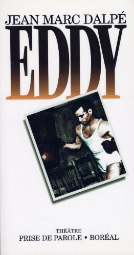 Imagen de archivo de Eddy : Piece en Cinq Actes a la venta por Bay Used Books