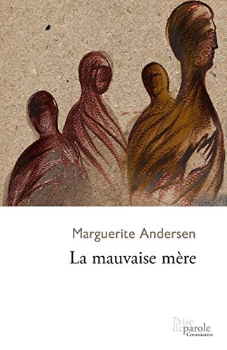 9782894239063: La mauvaise mre (French Edition)