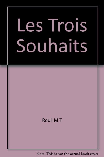 Stock image for Les Trois Souhaits for sale by RECYCLIVRE