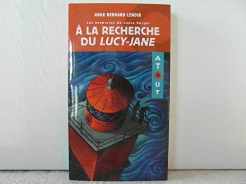 Beispielbild fr A la recherche du Lucy Jane 2e edition Les aventures de Laura Berger 1 zum Verkauf von medimops