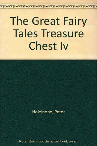 Imagen de archivo de The Great Fairy Tales Treasure Chest IV a la venta por Better World Books: West