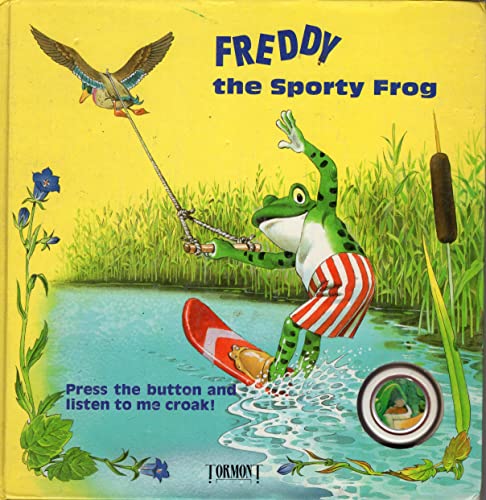 Stock image for Freddy the Sporty Frog for sale by -OnTimeBooks-
