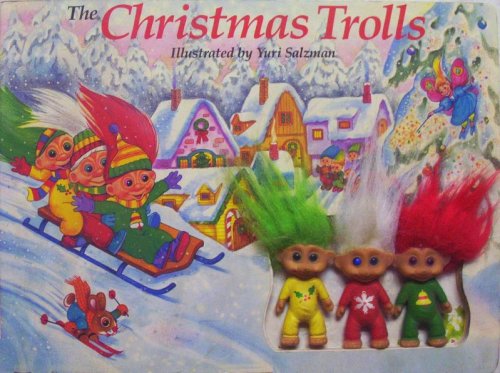 The Christmas Trolls (9782894291443) by Rita Balducci