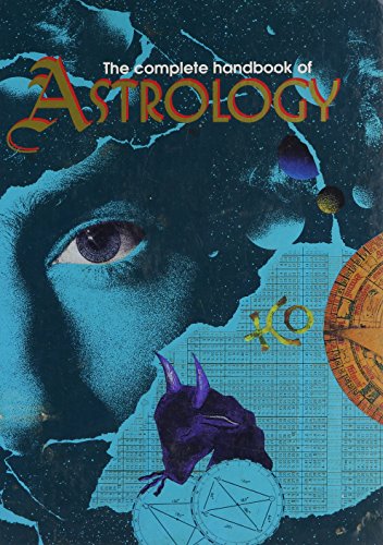 Stock image for The Complete Handbook of Astrology for sale by ThriftBooks-Atlanta