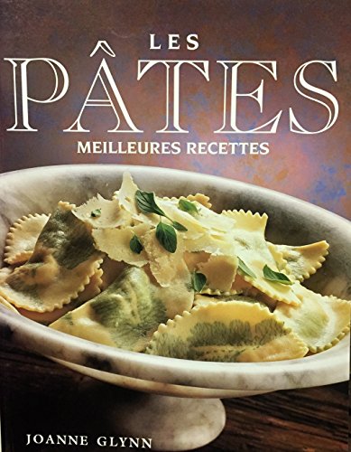 Stock image for Les Ptes : Meilleures Recettes for sale by Better World Books