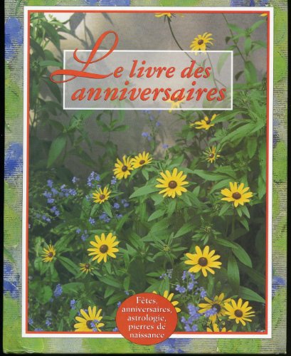 Stock image for Livre des anniversaires for sale by Better World Books