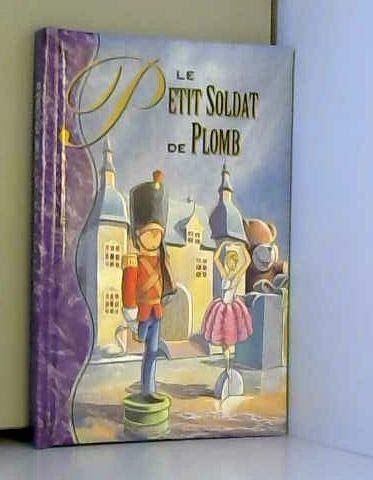 9782894298916: le petit soldat de plomb