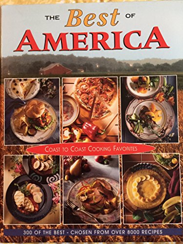 Imagen de archivo de The Best of America Coast to Coast Cooking Favorites a la venta por Your Online Bookstore