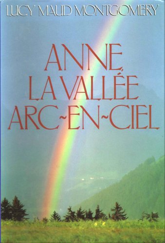 Beispielbild fr Anne La valle Arc-en-ciel zum Verkauf von Librairie Le Nord
