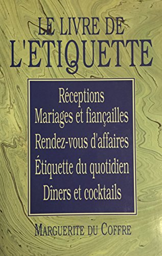 Stock image for Le livre de l'tiquette for sale by Librairie Le Nord