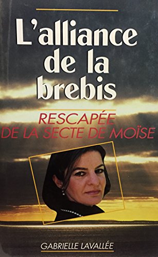 9782894301012: L'alliance De La Brebis (French Language Edition)