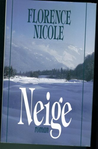 Beispielbild fr Neige zum Verkauf von Librairie Le Nord