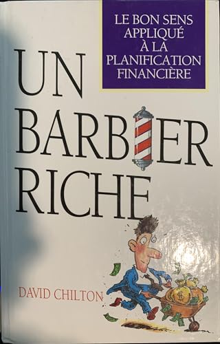 9782894301791: Barbier Riche : Le Bon Sens Applique a la Planific