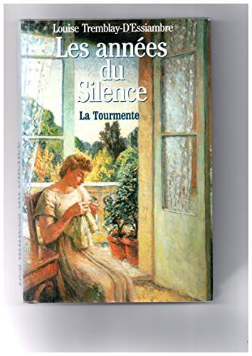 Beispielbild fr Annees du Silence Vol. 1 : La Tourmente zum Verkauf von Better World Books