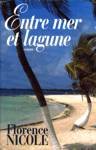 Imagen de archivo de Entre mer et Lagune a la venta por Better World Books