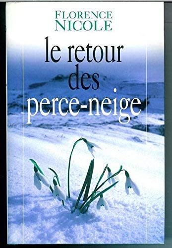 9782894303429: Le Retour des Perce-Neige