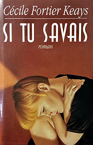 Stock image for Si Tu Savais for sale by Better World Books