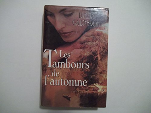 Stock image for Les Tambours de l'Automne for sale by GF Books, Inc.