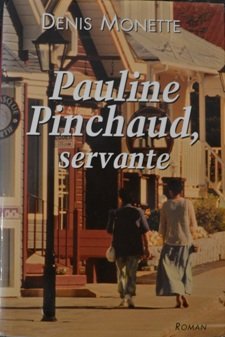 9782894304488: Pauline Painchaud, servante