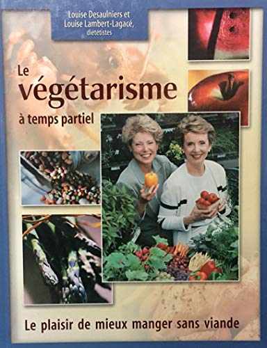 9782894305195: Le Vegetarisme a Temps Partiel