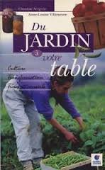 Beispielbild fr Du jardin  votre table zum Verkauf von Librairie Le Nord