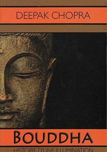Stock image for Bouddha, Histoire D'une Illumination for sale by Bay Used Books