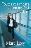 Stock image for Toutes ces choses qu'on ne s'est pas dites for sale by Librairie Le Nord