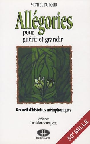 9782894311141: Allgories pour gurir et grandir